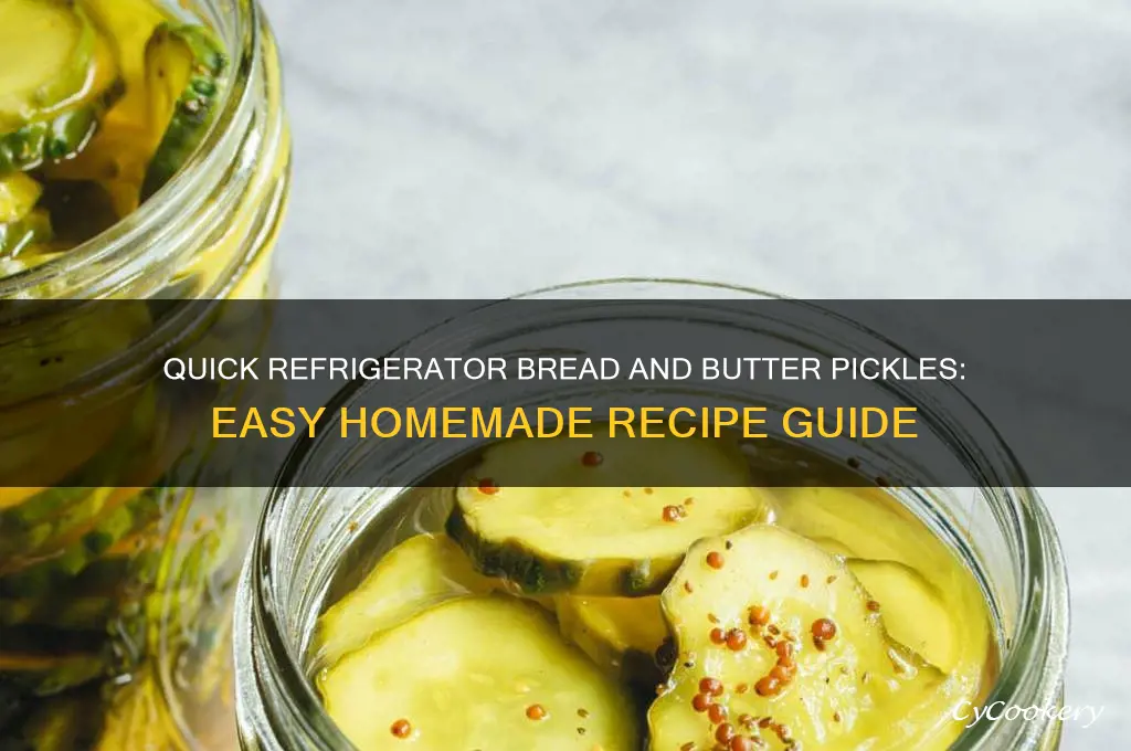 can refrigerator bread butter pickles easy