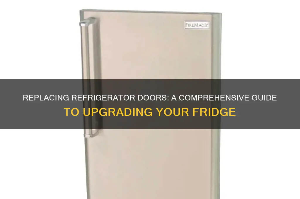 can refrigerator doors be replaced