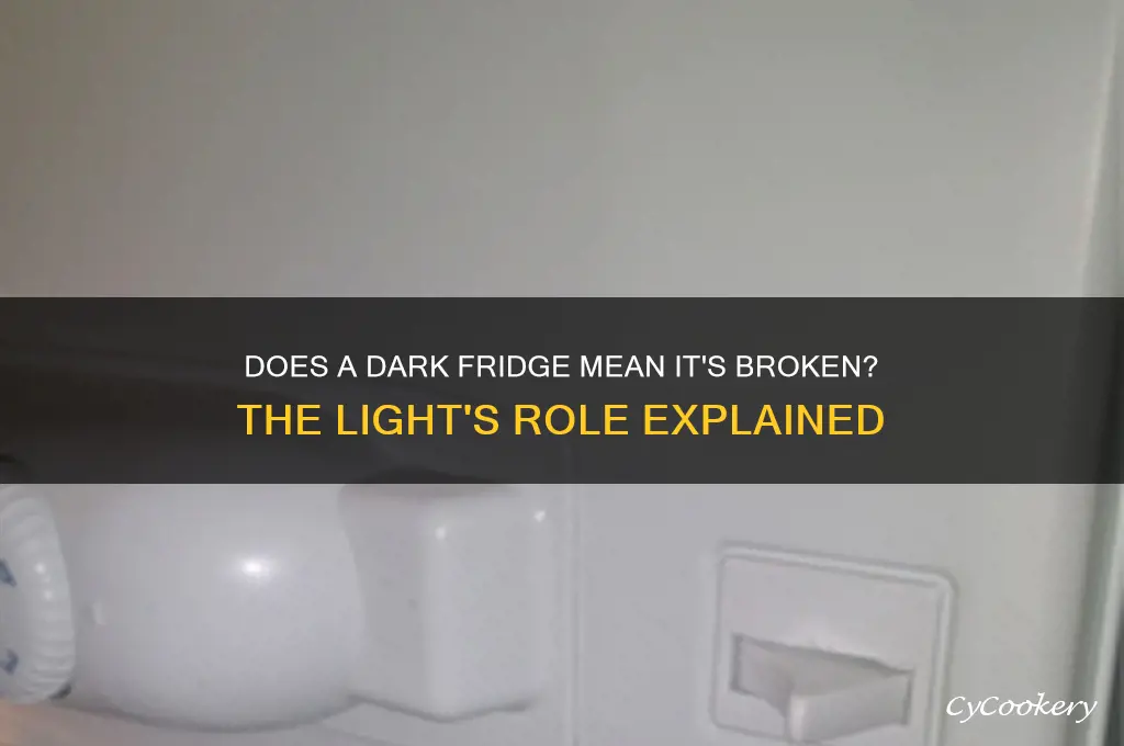 can refrigerator still work if light goes out