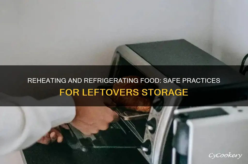 can reheated food be refrigerated