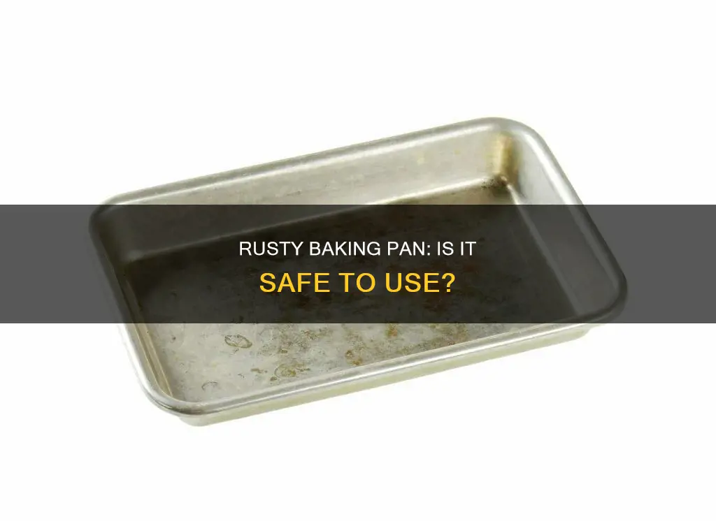 can rust in a baking pan make you ill