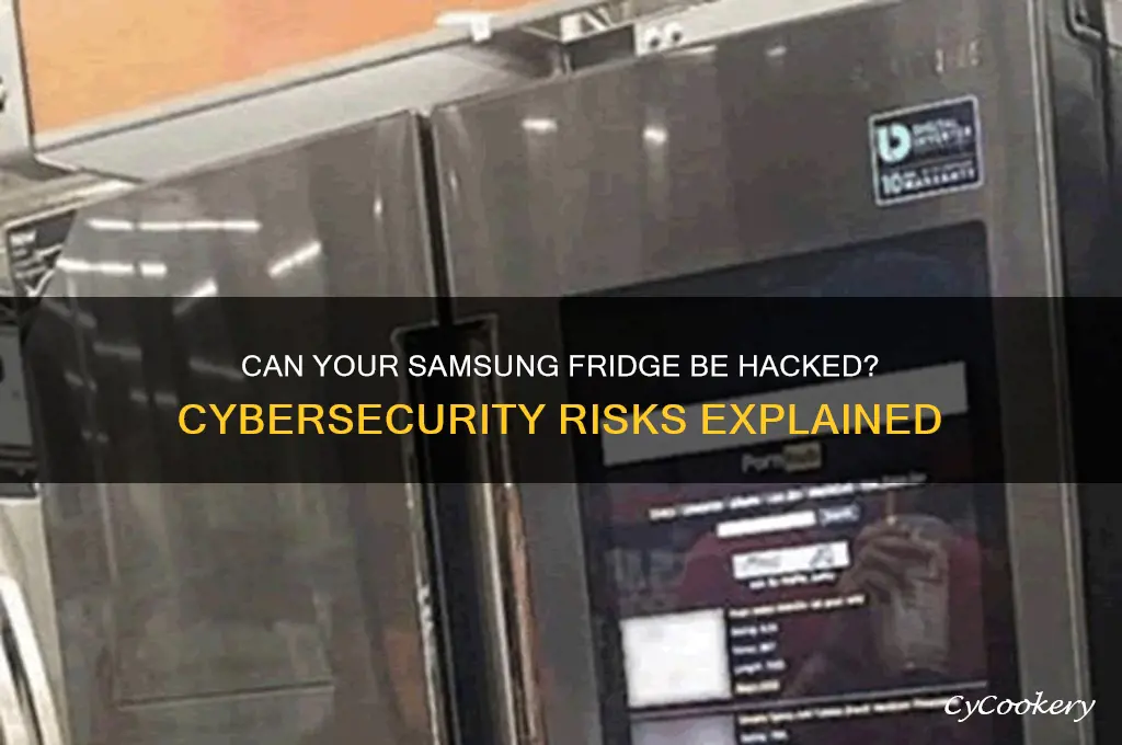 can samsung refrigerator be hacked