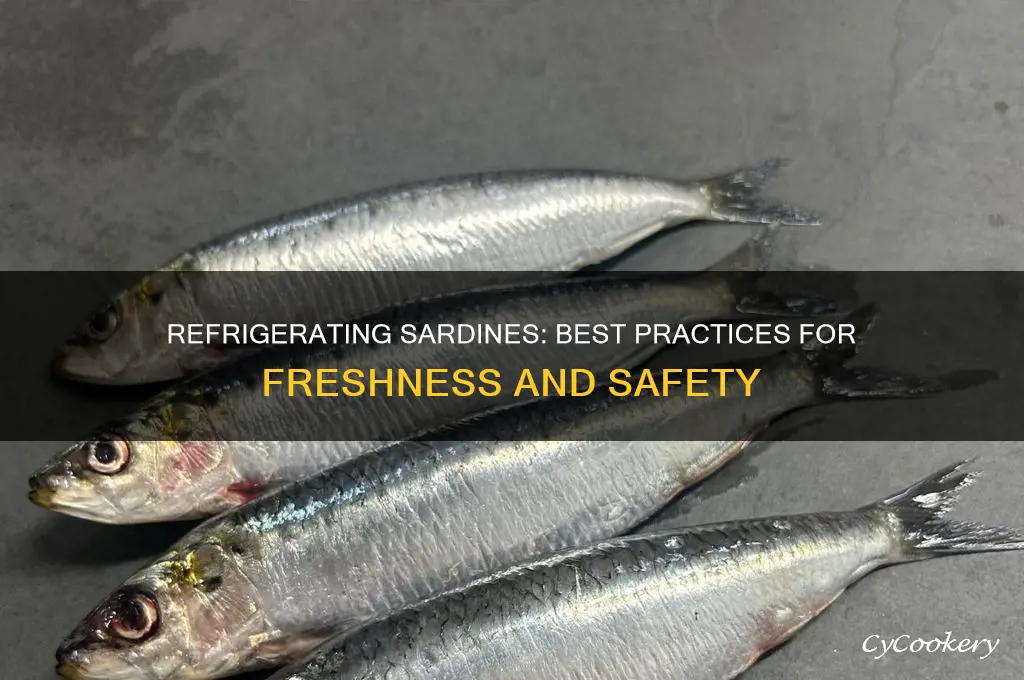 can sardines be refrigerated