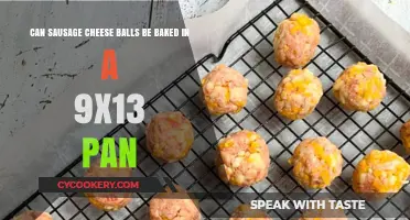 Baking Sausage Cheese Balls: 9x13 Pan — Yay or Nay?