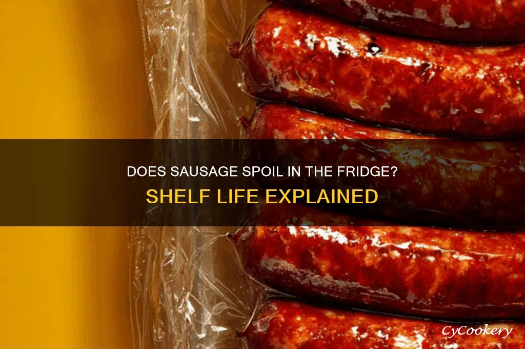 can sausage go bad in the refrigerator