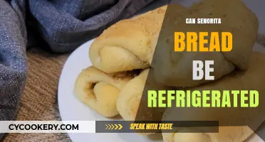 Refrigerating Senorita Bread: Tips for Freshness and Storage