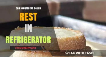 Can Shortbread Dough Rest in the Fridge? Tips and Best Practices