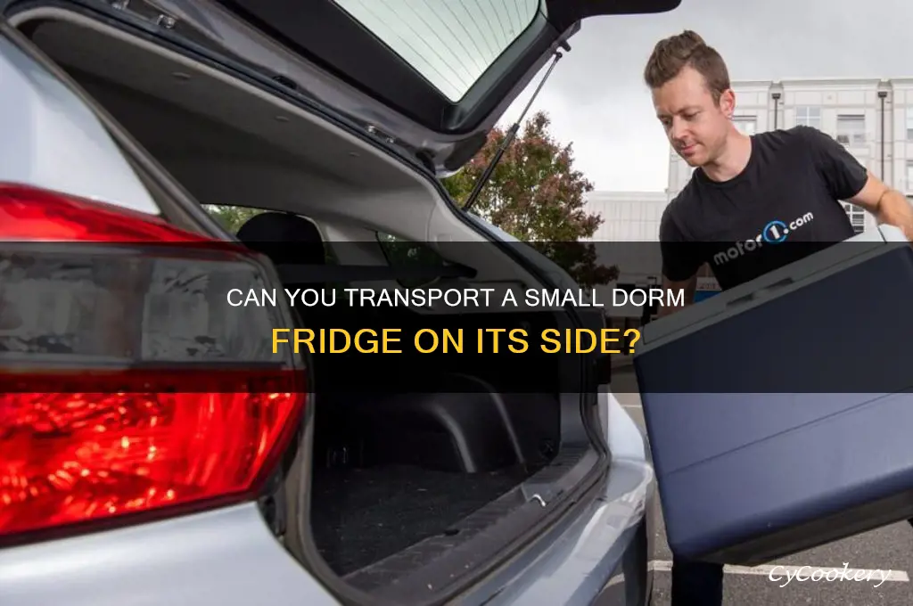 can small dorm refrigerator be transported on its side