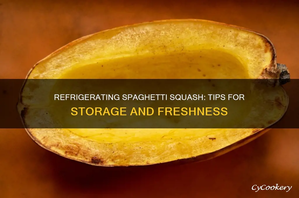 can spaghetti squash be refrigerated