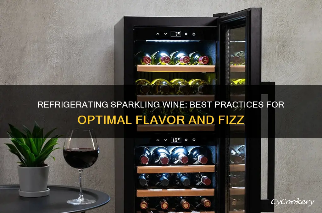 can sparkling wine be refrigerated
