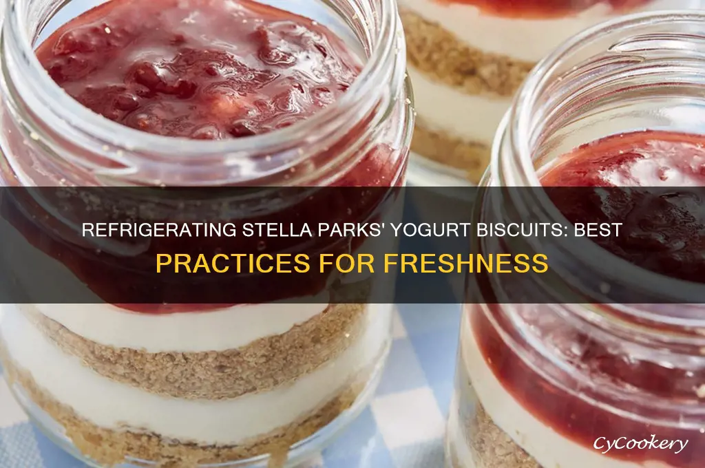can stella parks yogurt biscuits be refrigerated