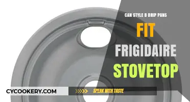 Style B Drip Pans: Compatible with Frigidaire Stovetops?