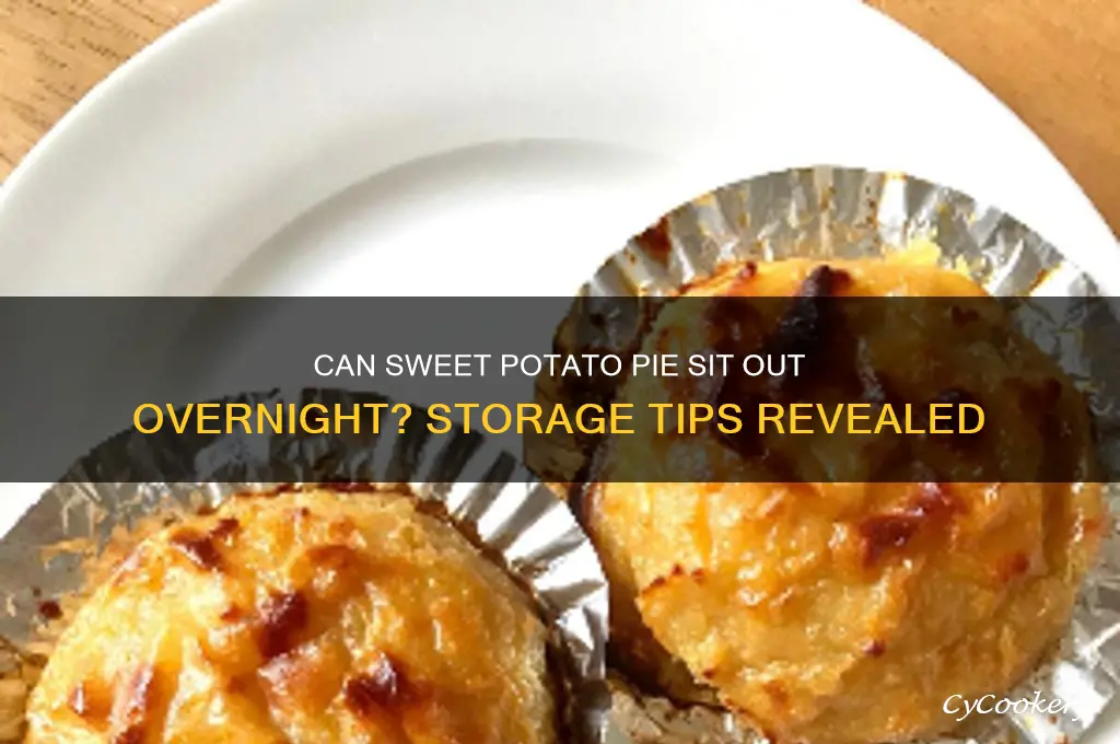can sweet potato pie be left out of the refrigerator