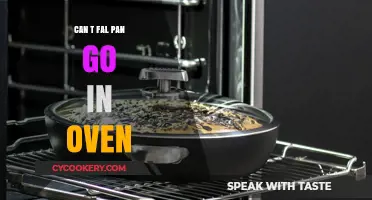 T-fal Pans: Are They Oven-Safe?