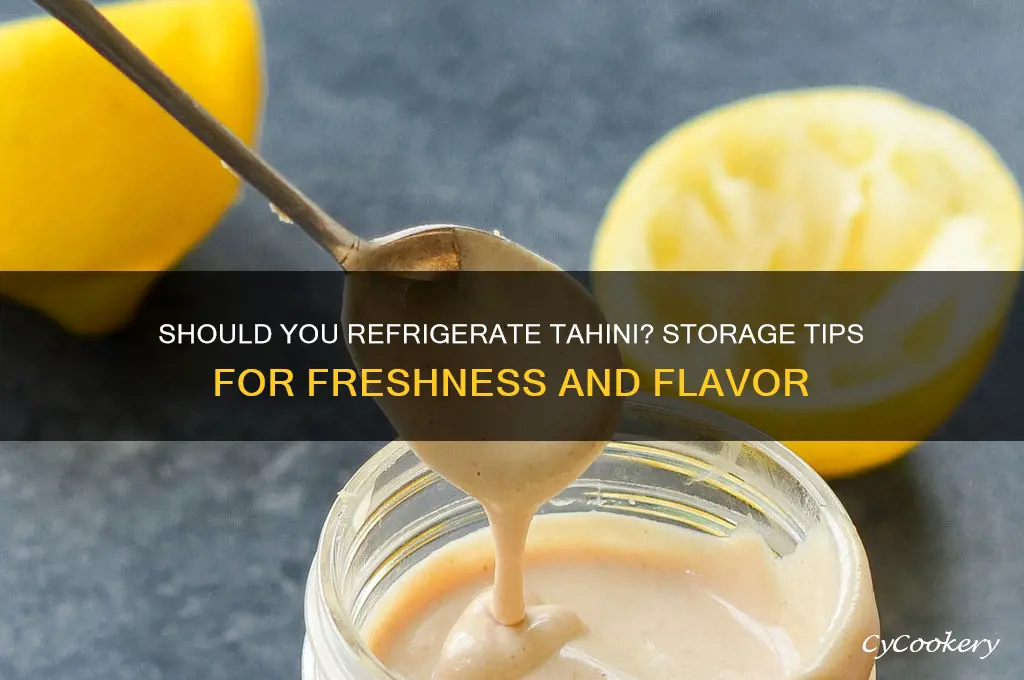 can tahini be refrigerated