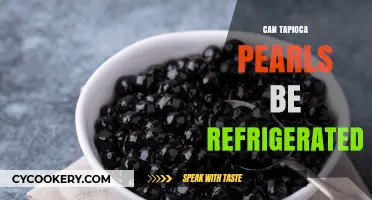 Refrigerating Tapioca Pearls: Best Practices for Freshness and Texture