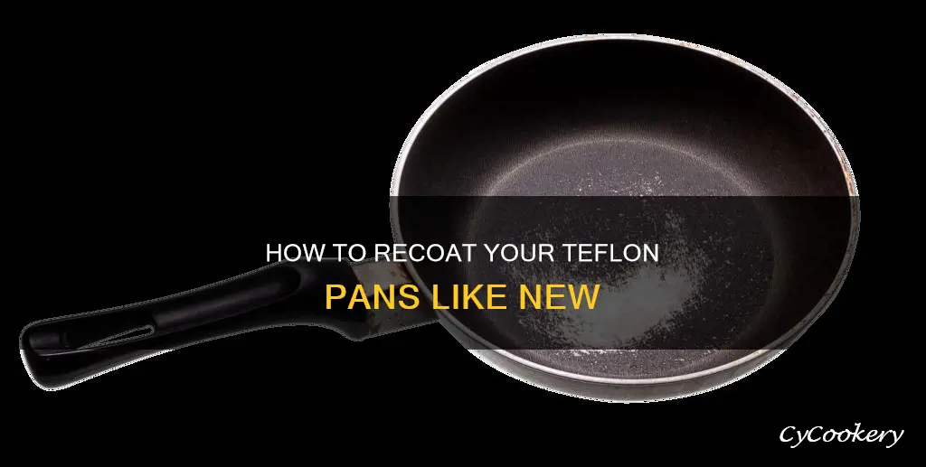 can teflon pans be recoated