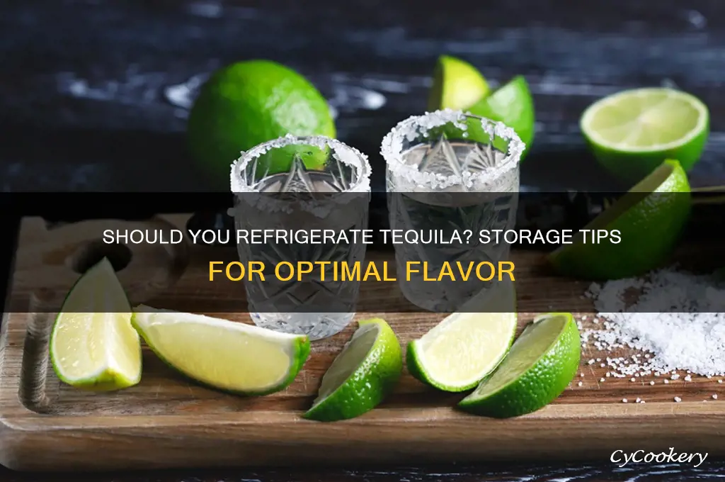 can tequila be refrigerated