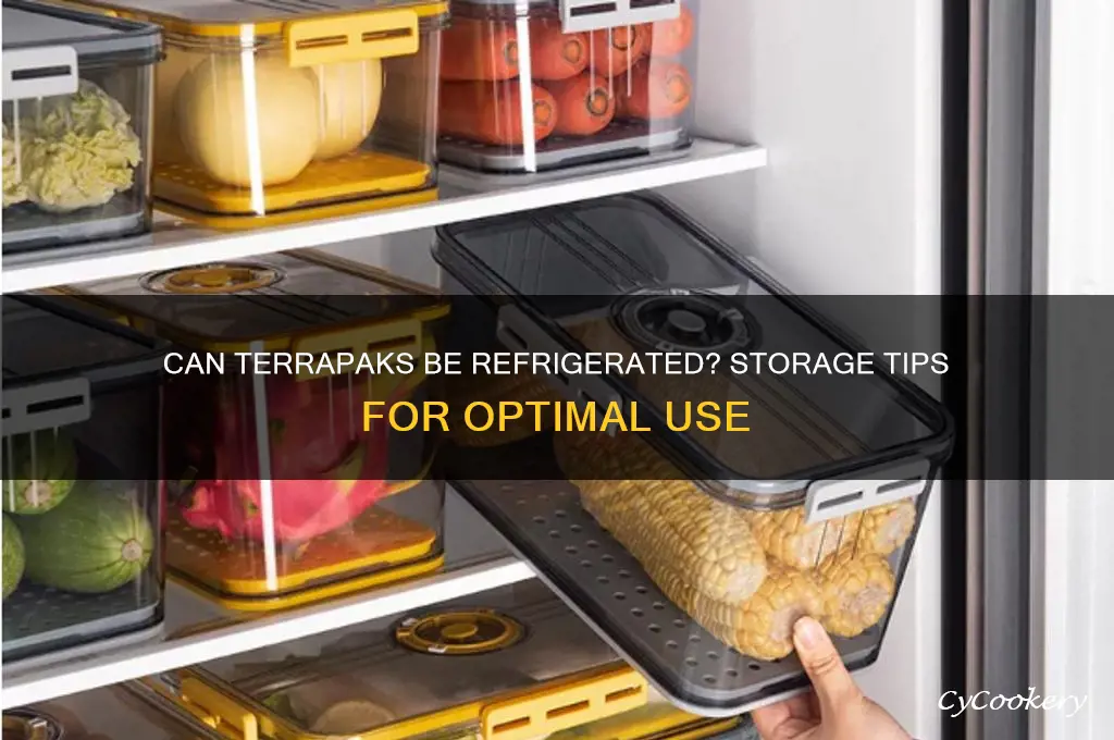 can terrapaks be put in the refrigerator