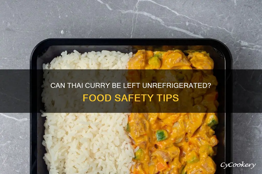 can thai curry be left without refrigeration