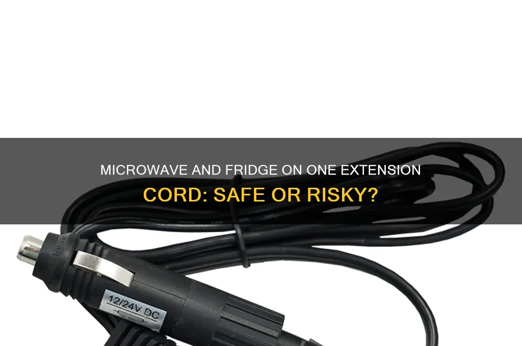 can the microwave and refrigerator on same extention cord
