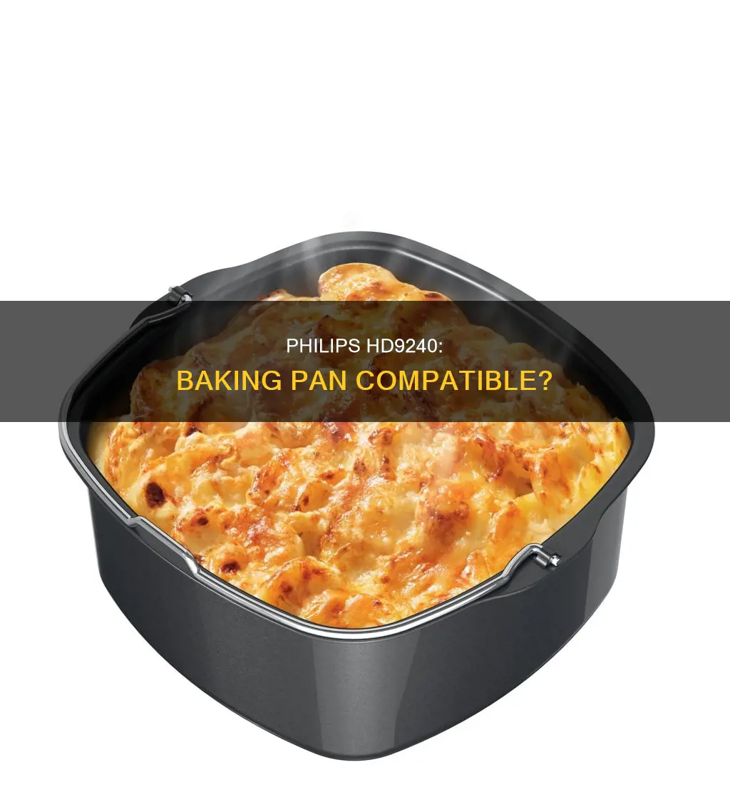 can the philips hd9240 use a baking pan