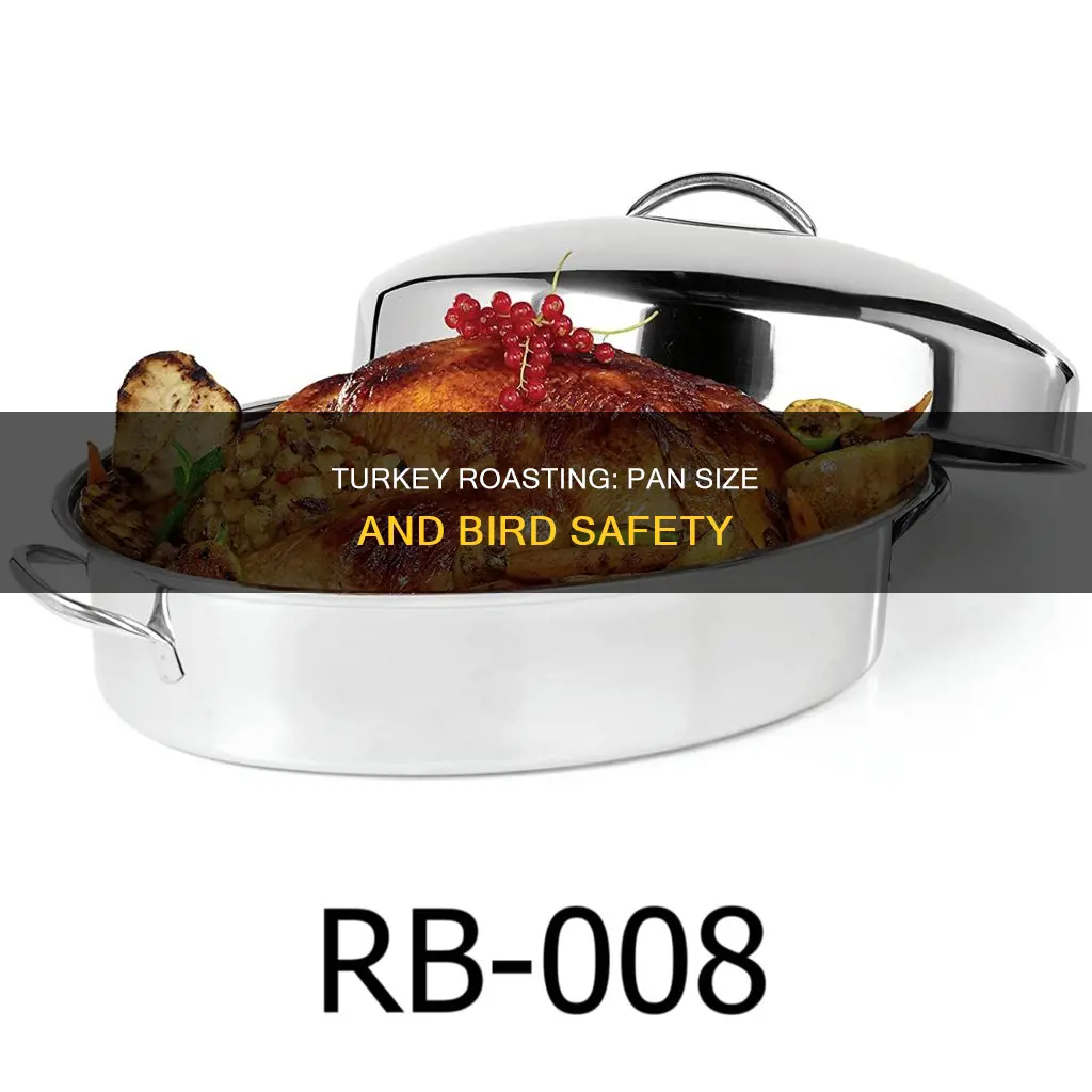 can the turkey touch the sides of the pan