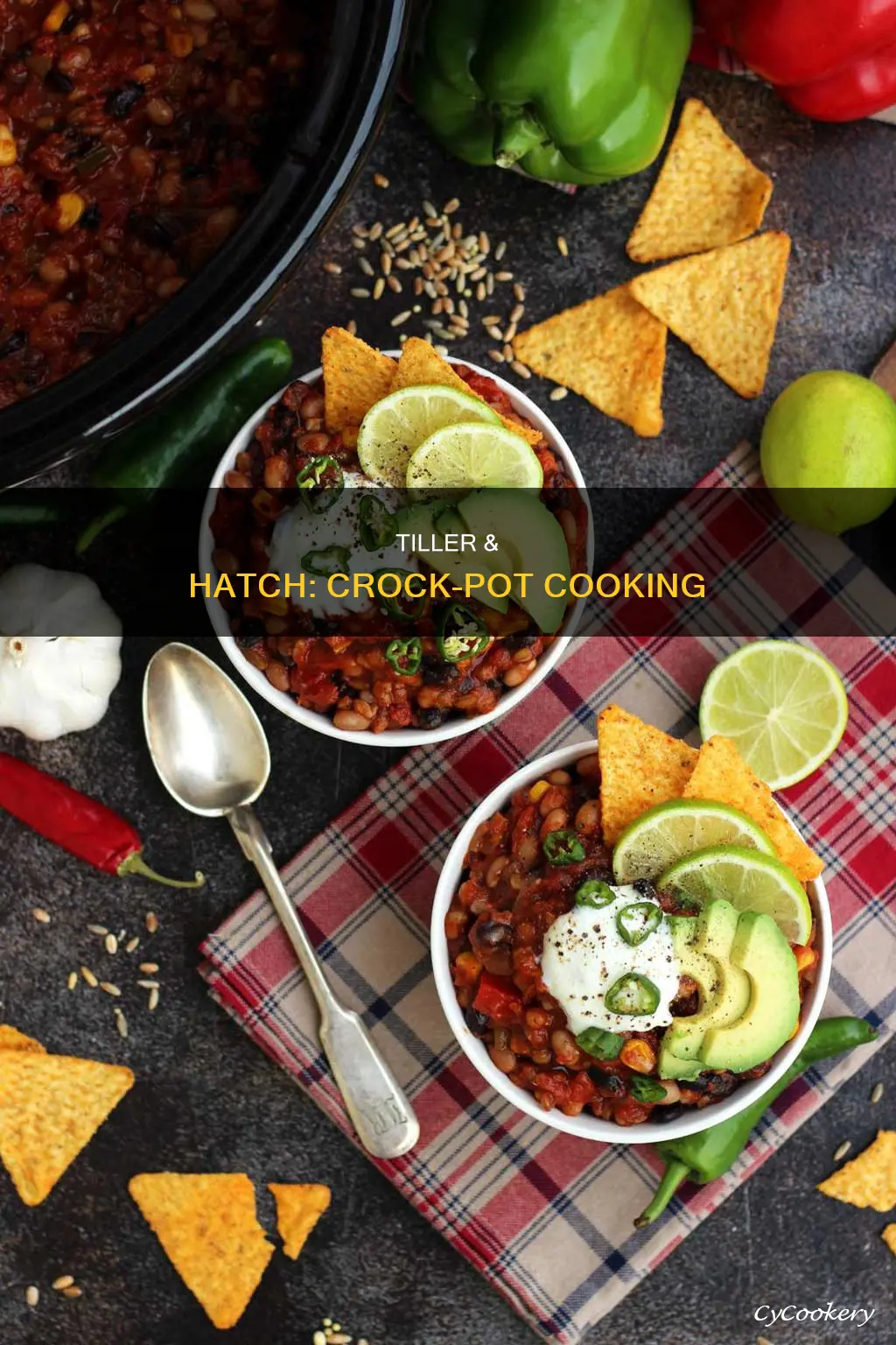 can tiller and hatch be cooked in a crock pot