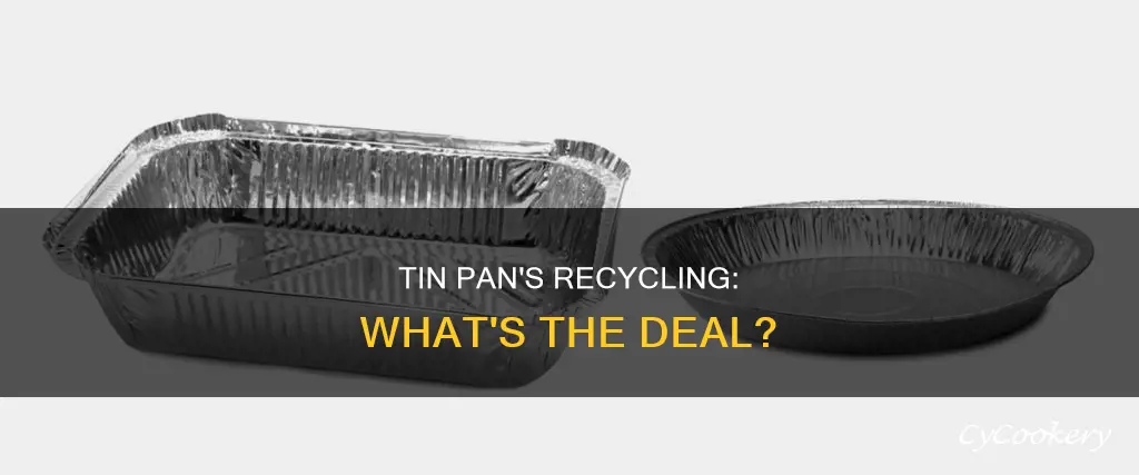 can tin pans be recycled