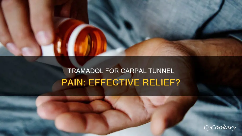 can trammadol help with pan from carpal tunnel