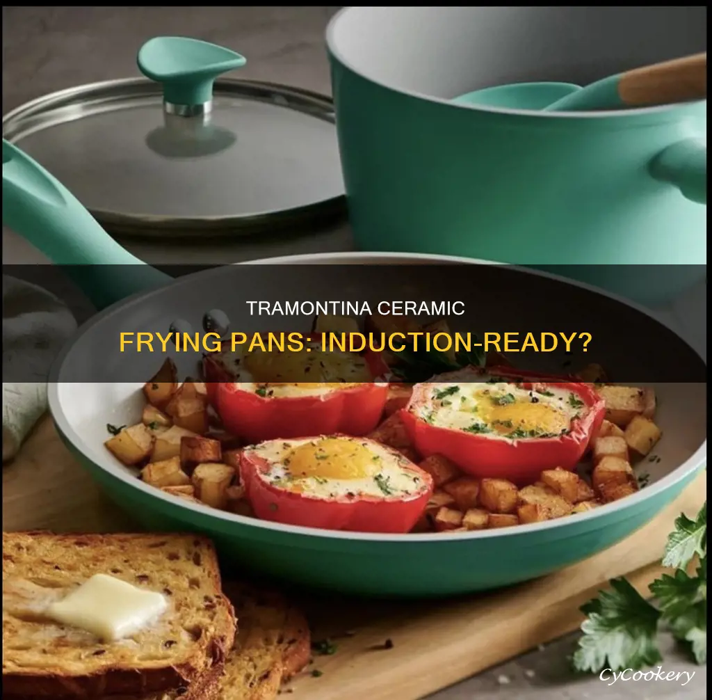 can tramontina ceramic frying pans be used for induction cooking