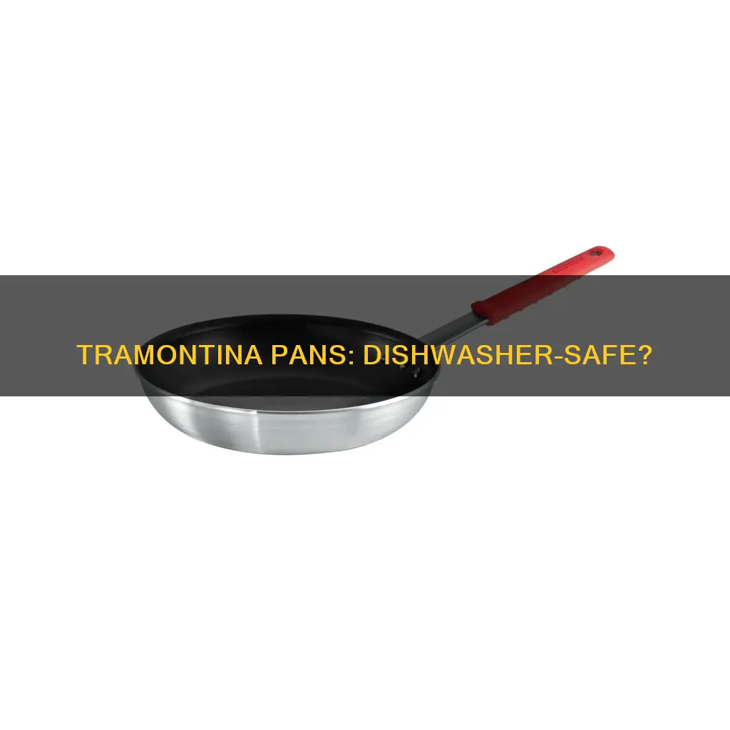 can tramontina pans go in the dishwasher