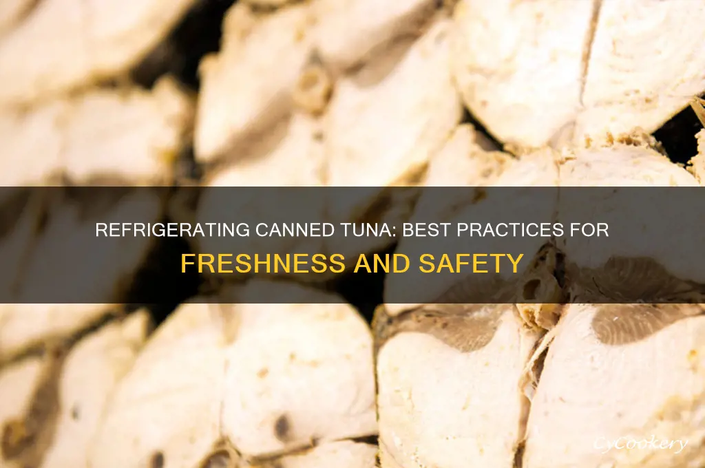 can tuna be refrigerated in a can