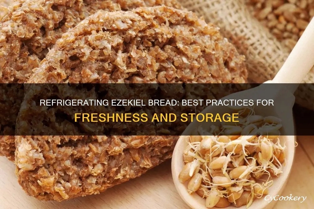 can u leave ezekial bread in the refrigerator