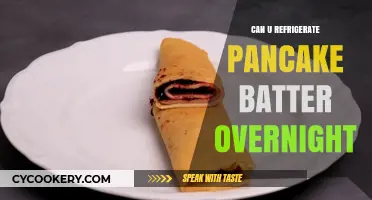 Refrigerating Pancake Batter Overnight: Tips for Fresh Morning Pancakes