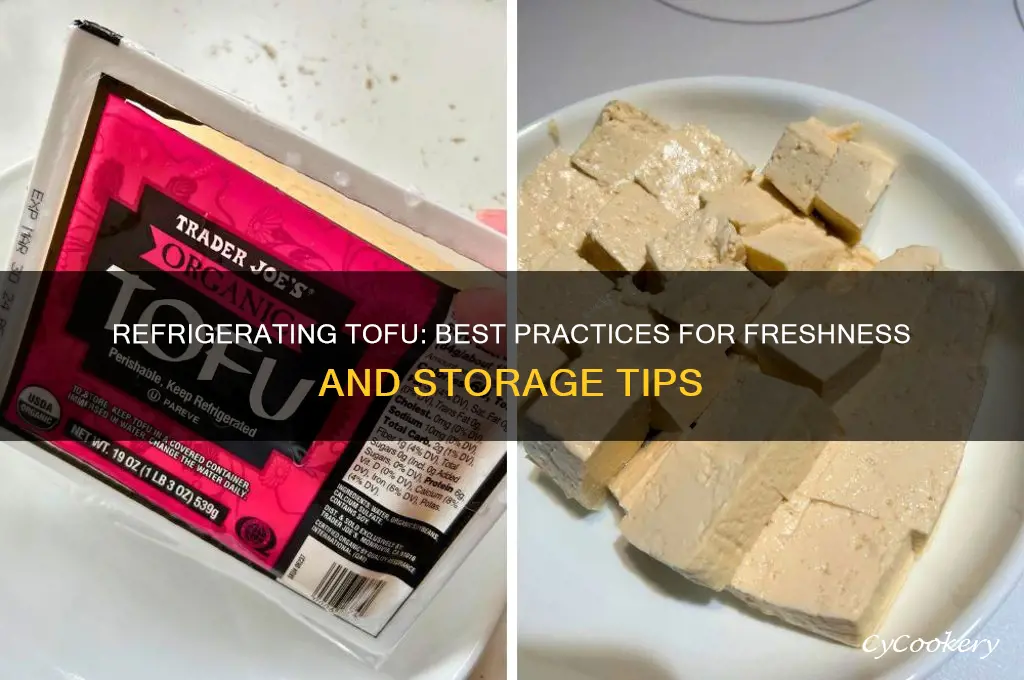 can u refrigerate tofu