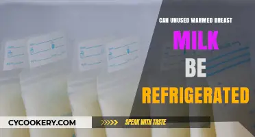 Refrigerating Unused Warmed Breast Milk: Safe Practices and Guidelines
