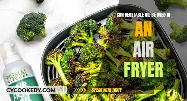 Vegetable Oil in an Air Fryer: Is It Possible?