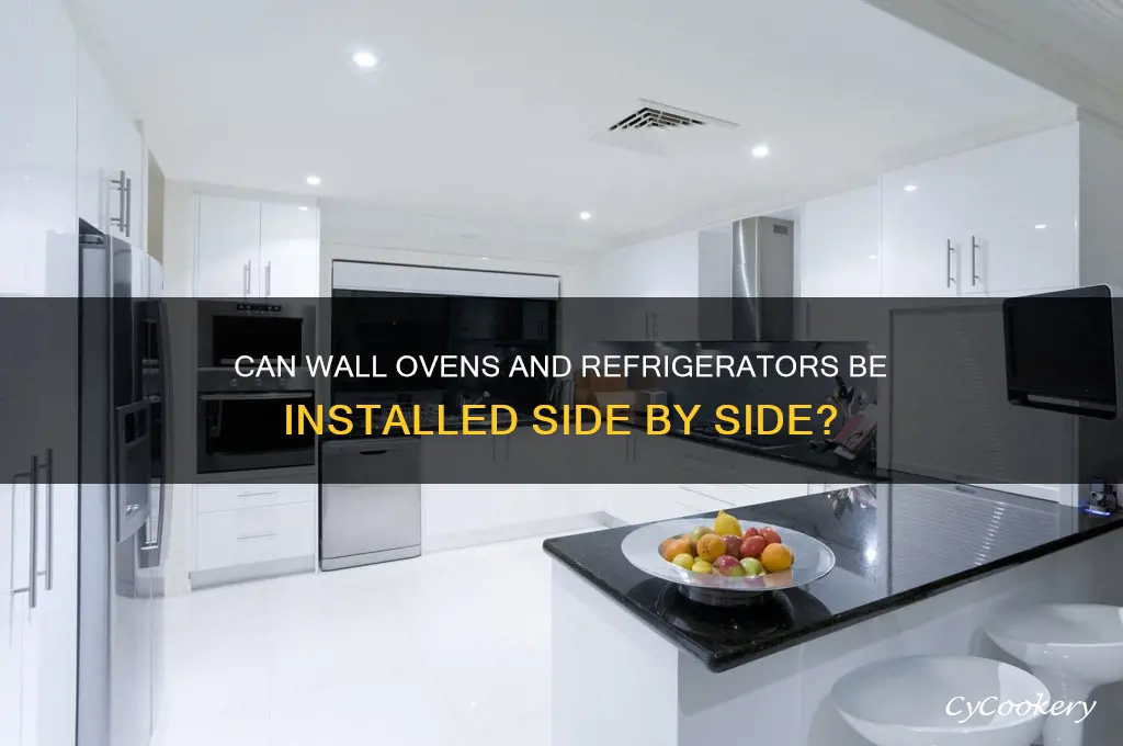 can wall oven be next to refrigerator