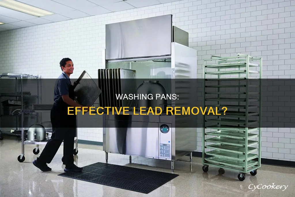 can washing pan remove lead accumulation