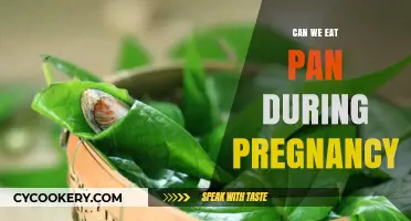 Pregnancy and Pan: What's Safe to Eat?