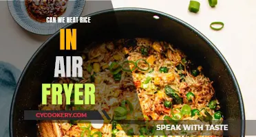 Air Fryer Rice: Reheating and Cooking Tips