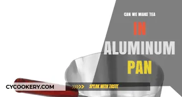 Aluminum Pans for Tea: Safe or Not?