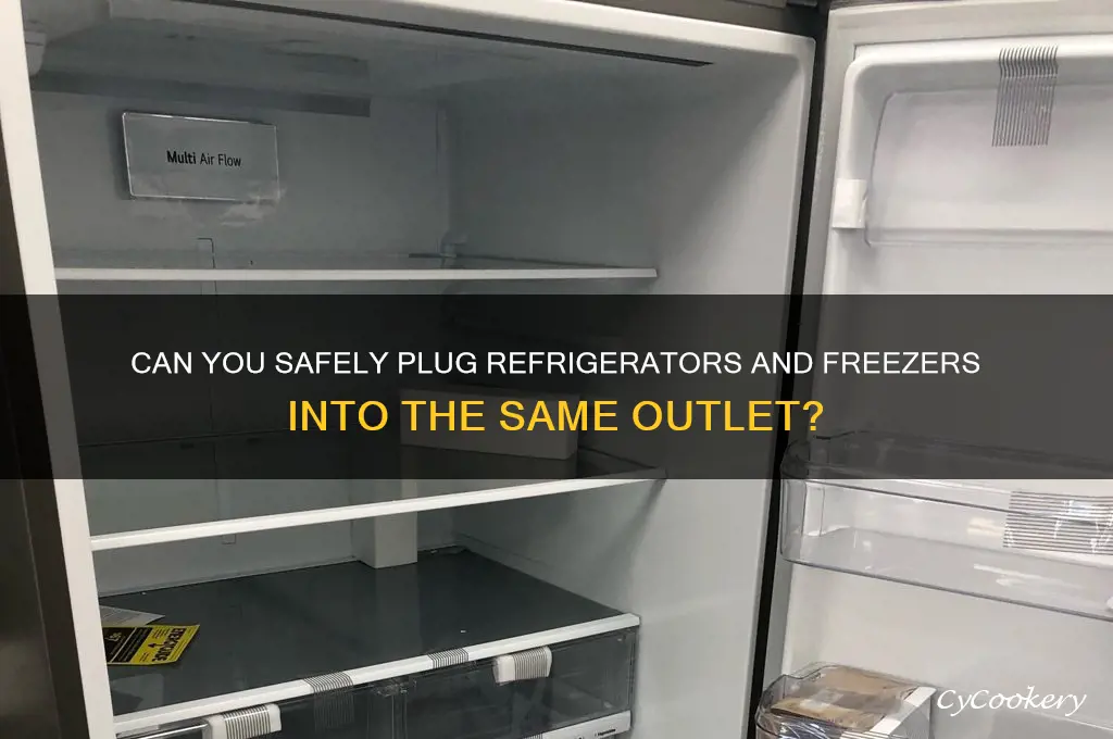 can we plug in refrigerate and freezer in same outlets