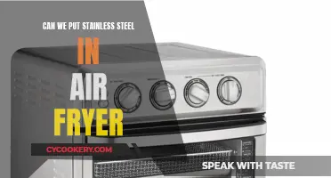 Stainless Steel and Air Fryers: Safe or Not?