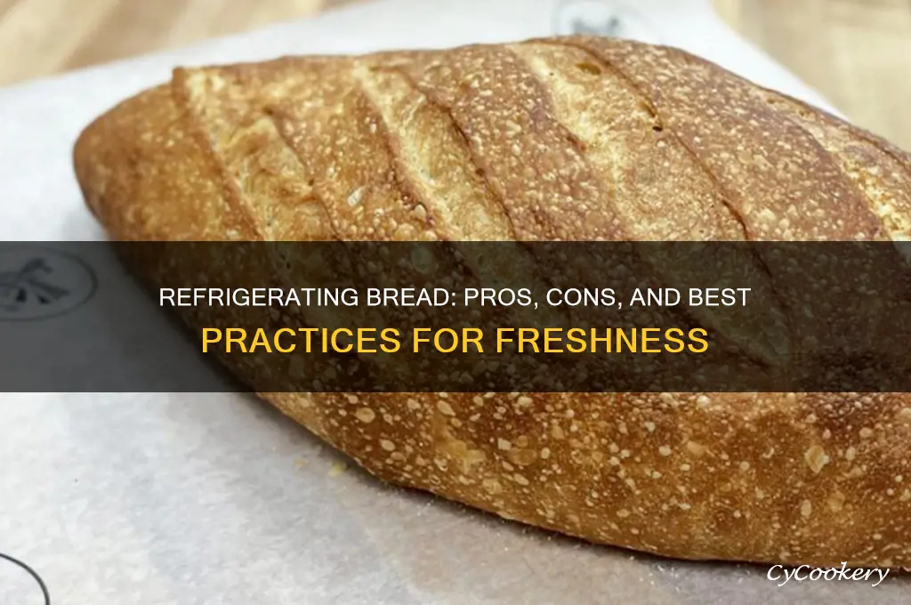 can we refrigerate bread