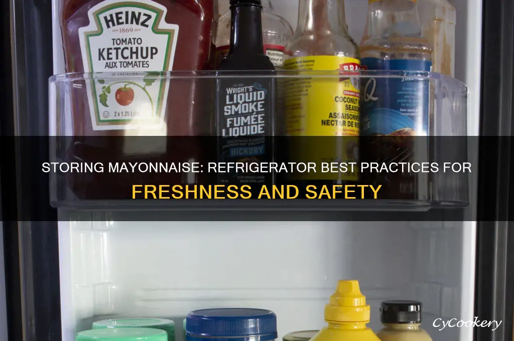 can we store mayonnaise in refrigerator