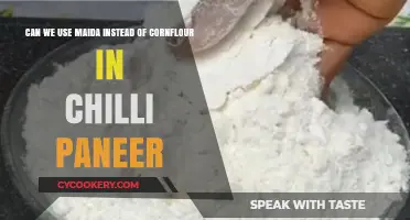 Maida vs Cornflour: Which is Better for Chilli Paneer?