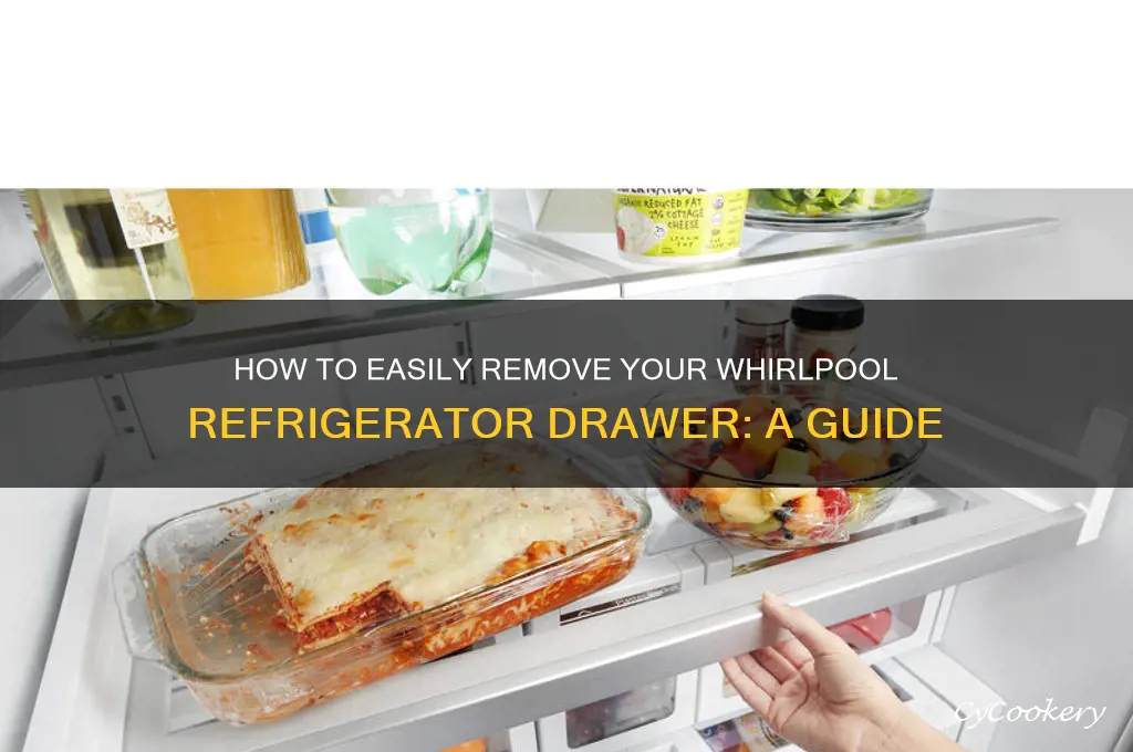 can whirlpool refrigerator drawer be removed