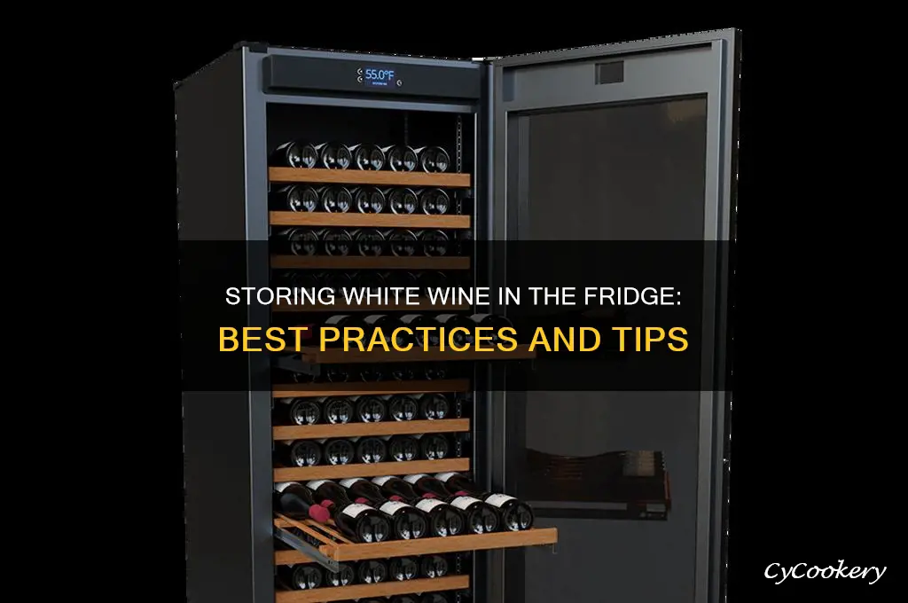 can white wine be stored in refrigerator